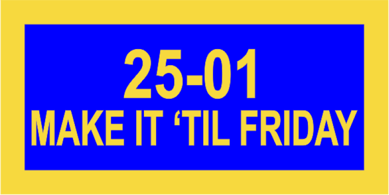 Class 25-01 Make It 'Til Friday Pocket Tab